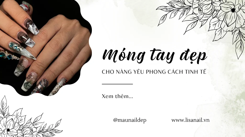 Móng tay đẹp cho nàng yêu phong cách tinh tế